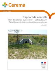 Rapport de contrôle. Plan de relance autoroutier - Cofiroute A 11 Rétablissement de continuités écologiques | BRETAUD, Jean-François