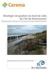 Stratégie de gestion du trait de côte de l'île de Noirmoutier. Programme d'études et d'analyses hydro-sédimentaires | PERHERIN, Céline