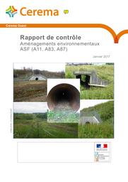 Rapport de contrôle. Aménagements environnementaux ASF (A11, A83, A87) | barde, guillaume. Auteur