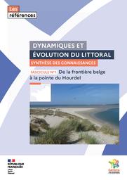 Dynamiques et évolution du littoral - Fascicule 01 : de la frontière belge à la pointe du Hourdel : Synthèse des connaissances | Cerema. Centre d'études et d'expertise sur les risques, l'environnement, la mobilité et l'aménagement (Administration). Auteur