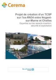 Projet de création d’un TCSP sur l’ex-RN34 entre Nogent-sur-Marne et Chelles. Expertise sur les aspects insertion, sécurité et exploitation | MONTI, Franck