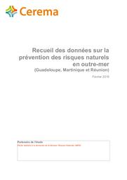 Recueil des données sur la prévention des risques naturels en outre-mer. (Guadeloupe, Martinique et Réunion). | HEDOU, François