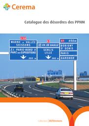 Catalogue des désordres de PPHM | Cerema. Centre d'études et d'expertise sur les risques, l'environnement, la mobilité et l'aménagement (Administration). Auteur