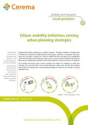 Citizen mobility initiatives serving urban planning strategies : Mobility and transport - Local practices Factsheet no. 05 | Cerema. Centre d'études et d'expertise sur les risques, l'environnement, la mobilité et l'aménagement (Administration). Auteur
