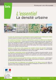 L'essentiel : la densité urbaine. Quizz 20 questions sur la densité : Version 6 pages | Cerema. Centre d'études et d'expertise sur les risques, l'environnement, la mobilité et l'aménagement (Administration). Auteur