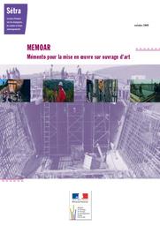 Mémoar - Mémento pour la mise en oeuvre sur ouvrages d'art | Cerema. Centre d'études et d'expertise sur les risques, l'environnement, la mobilité et l'aménagement (Administration). Auteur