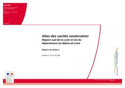 Atlas des cavités souterraines - Région sud de la Loire et est du département du Maine-et-Loire. Rapport phase 2 | GOMEZ, Agnès