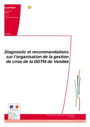 Diagnostic et recommandations sur l'organisation de la gestion de crise de la DDTM de Vendée | MOREIRA, Sylvain