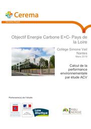 Observatoire Bâtiment Énergie Carbone : Calcul de la performance environnementale par étude analyse du cycle de vie. Collège Simone Veil Saint-Joseph de Porterie à Nantes. | BOURRU, Louis