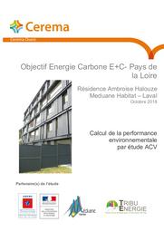 Observatoire Bâtiment Énergie Carbone : Calcul de la performance environnementale par étude analyse du cycle de vie. Résidence Ambroise Halouze de Meduane Habitat à Laval. | BOURRU, Louis