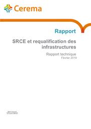 SRCE et requalification des infrastructures. Rapport technique | BIAUNIER, Joris