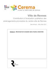 Ville de Rennes Contribution à l'évaluation qualitative des aménagements provisoires du centre-ville de Rennes Benchmark - MAJ 2021 | DUBOUDIN, Aurélie