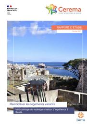 Remobiliser les logements vacants, méthodologie de repérage et retour d’expérience à Bastia | BARTHOMEUF, Manon