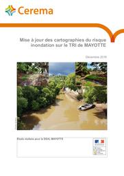 Rapport sur la mise à jour des cartographies du risque inondation sur le TRI de MAYOTTE | ALQUIER, Mathieu