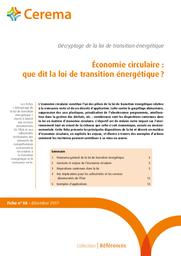 Décryptage de la loi de transition énergétique : Fiche n°8 : Economie circulaire | Cerema. Centre d'études et d'expertise sur les risques, l'environnement, la mobilité et l'aménagement (Administration). Auteur