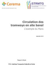 Circulation des tramways en site banal. L’exemple du Mans | VINCENT, Mélanie
