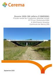 Procès-verbal de l'inspection détaillée initiale, Pi73 sur l'autoroute A304, A304 sur chemin forestier, Commune de Warcq (08) | LÉTÉVÉ, Jean-Michel