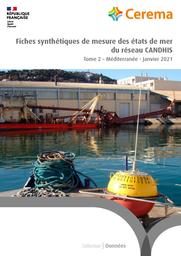 Fiches synthétiques de mesure des états de mer du réseau CANDHIS : Tome 2 - Méditerranée | Cerema. Centre d'études et d'expertise sur les risques, l'environnement, la mobilité et l'aménagement. Auteur