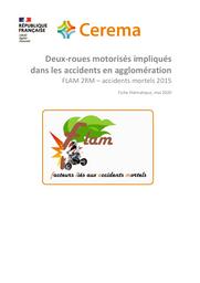 Deux-roues motorisés impliqués dans les accidents en agglomération FLAM 2RM, accidents mortels 2015, Fiche thématique, mai 2020 | VARIN, Bérengère