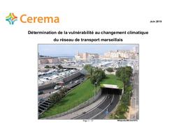 Détermination de la vulnérabilité au changement climatique du réseau de transport marseillais | VEDOVATI , Bertand