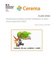 FLAM 2RM - Analyse des accidents mortels impliquant un deux-roues motorisés en 2015 - Rapport d'étude, juillet 2020 | VARIN, Bérengère