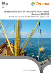 Fiches synthétiques de mesure des états de mer du réseau CANDHIS | Cerema. Centre d'études et d'expertise sur les risques, l'environnement, la mobilité et l'aménagement (Administration). Auteur
