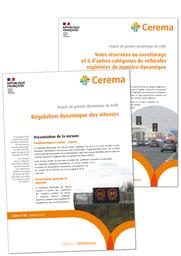 Projets de gestion dynamique du trafic : Série de fiches | Cerema. Centre d'études et d'expertise sur les risques, l'environnement, la mobilité et l'aménagement (Administration). Auteur