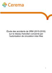 Étude des accidents de 2RM (2015-2018) sur le réseau francilien concerné par l’autorisation de circulation inter-files | DUBOS, Nicolas