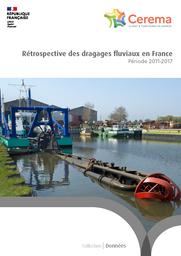 Rétrospective des dragages fluviaux en France : Période 2011-2017 | Cerema. Centre d'études et d'expertise sur les risques, l'environnement, la mobilité et l'aménagement (Administration). Auteur