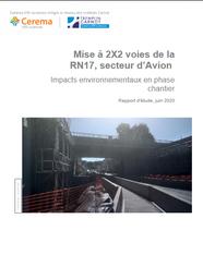 Mise à 2x2 voies de la RN17, secteur d'Avion. Impacts environnementaux en phase chantier | DUNEZ, Philippe