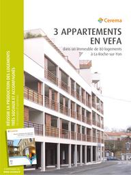 Réussir la production des logements très sociaux et accompagnés Fiche de cas 5 : Trois appartements en VEFA dans un immeuble de 80 logements à La Roche-sur-Yon | Cerema. Centre d'études et d'expertise sur les risques, l'environnement, la mobilité et l'aménagement (Administration). Auteur