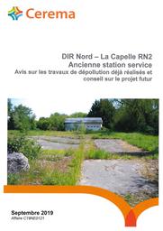 DIR Nord - La Capelle RN2 - Ancienne station service. Avis sur les travaux de dépollution déjà réalisés et conseil sur le futur projet | DEGROOTE, Laurie