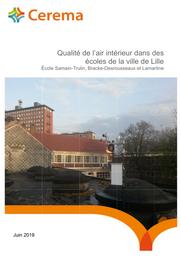 Qualité de l’air intérieur dans des écoles de la ville de Lille : Écoles Samain-Trulin, Bracke-Desrousseaux et Lamartine | CHARLES, Isabelle