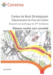 Cartes de Bruit Stratégiques des grandes infrastructures de transports terrestres. Réseau routier non concédé du Pas-de-Calais | POT, Geoffrey