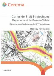 Cartes de Bruit Stratégique du Pas-de-Calais. Réseau ferroviaire. Résumé non technique de 3ème échéance | POT, Geoffrey