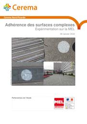 Adhérence des surfaces complexes. Expérimentation sur la MEL. 9 janvier 2018 : Sous-chantier "Glissance" volet 4 | HAMOUDI,Amine
