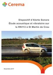 Dispositif d'Alerte Sonore. Etude acoustique et vibratoire sur la RN113 à St Martin de Crau. | DUNEZ, Philippe