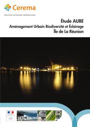 Etude AUBE. Aménagement Urbain Biodiversité et Eclairage. Ile-de-la-Réunion. | BUSSON, Samuel