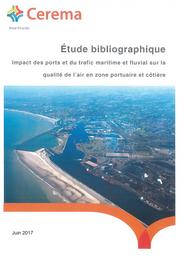 Etude bibliographique : Impact des ports et du trafic maritime et fluvial sur la qualité de l'air en zone portuaire et côtière | MARTIN, Renaud