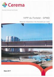 VIPP du Fortelet - GPMD Mesures d'épaisseur de chaussée par radar | ROLLAND, Arnaud