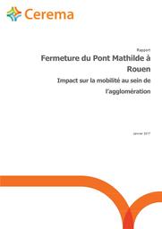 Fermeture du Pont Mathilde à Rouen : Impact sur la mobilité au sein de l'agglomération | SAVARY, Michaël