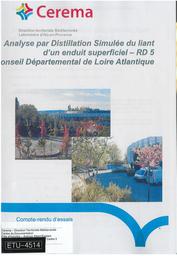 Analyse par distillation simulée du liant d'un enduit superficiel : RD 5. Conseil Départemental de Loire Atlantique - Compte-rendu d'essais | DUMAS, Philippe