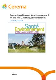 Bilan des plans régionaux santé environnement 2 fin 2015 sur la thématique bâtiment et santé. | PARENT (Enora)