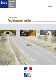 Assainissement routier : Guide technique | Cerema. Centre d'études et d'expertise sur les risques, l'environnement, la mobilité et l'aménagement (Administration). Auteur