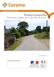 Rapport routes tranquilles - cahier des charges pour une mise en oeuvre | LECOINTRE, Julien