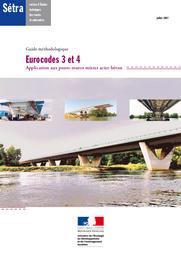 Eurocodes 3 et 4 - Application aux ponts-routes mixtes acier-béton : Guide méthodologique | Cerema. Centre d'études et d'expertise sur les risques, l'environnement, la mobilité et l'aménagement (Administration). Auteur