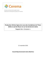 Rappport : Production SIG des lignes de crues des inondations de l’hiver 2018 en aval de Rouen et sur les bords de la Seine | BOULAND, Sébastien