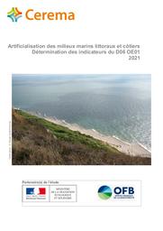 Artificialisation des milieux marins littoraux et côtiers Détermination des indicateurs du D06 OE01 2021 | DELAFENETRE, Cécile
