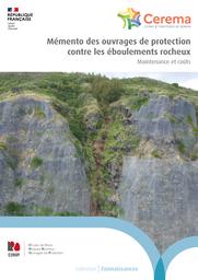 Mémento des ouvrages de protection contre les éboulements rocheux : Maintenance et coûts | C2ROP. Auteur