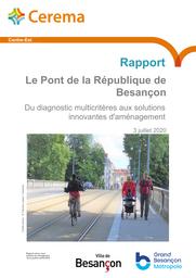 Le Pont de la République de Besançon: du diagnostic multicritères aux solutions innovantes d'aménagement | LOPEZ, Flavien